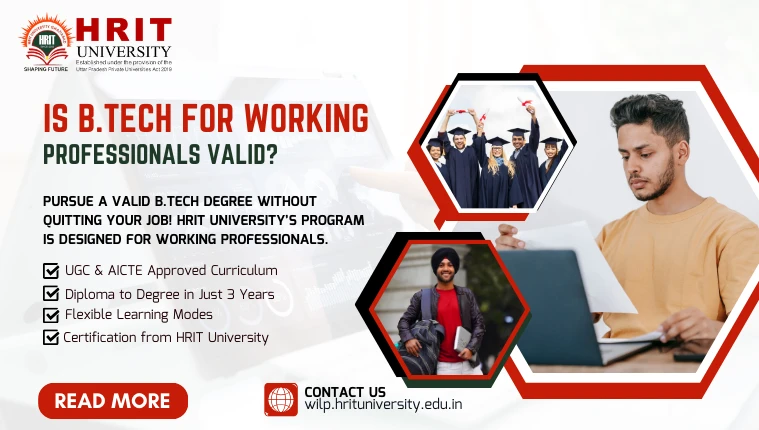 Is B.Tech For working professIonal Valid